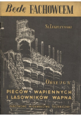 Obsługa pieców wapiennych i lasowników wapna