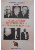 Prezydenci RP na uchodźstwie a suwerenność polski