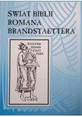 Świat Biblii Romana Brandstaettera