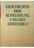 Geschichte der Aufklarung und des Atheismus Band 3 / 1