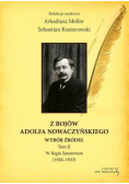 Z bojów Adolfa Nowaczyńskiego Wybór źródeł Tom 2