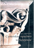 Cysterskie opactwo w Sulejowie
