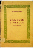 Znajomek z Fiesole 1925r.