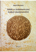 Wolin w średniowiecznej tradycji skandynawskiej