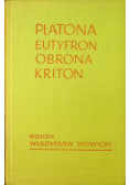 Eutyfron Obrona Sokratesa Kriton