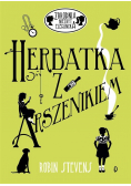 Herbatka z arszenikiem