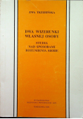 Dwa wizerunki własnej osoby