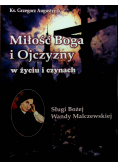 Miłość Boga i ojczyzny w życiu i czynach
