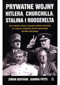 Prywatne wojny Hitlera, Churchilla, Stalina i Roosevelta