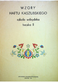Wzory Haftu Kaszubskiego Szkoła Wdzydzka Teczka II