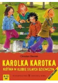 Karolka Karotka  kłótnia w klubie silnych dziewczyn