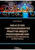 Nieuczciwe praktyki między przedsiębiorcami na rynku usług pośrednictwa internetowego