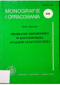 Problemy odporności w bayesowskiej analizie statystycznej