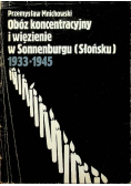 Obóz koncentracyjny i więzienie w Sonnenburgu 1933 - 1945