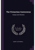 The Vivisection Controversy