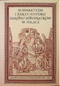 Schematyzm i zarys historii zakonu bonifratrów w Polsce