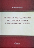 Metodyka przygotowania prac promocyjnych z teologii praktycznej