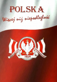 Polska więcej niż niepodległość