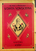 Kobieta nowoczesna we wszystkich okresach jej życia 1927 r.