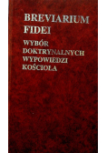 Breviarium fidei Wybór doktrynalnych wypowiedzi Kościoła