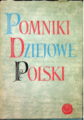 Pomniki dziejowe Polski tom VI