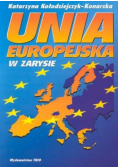 UNIA EUROPEJSKA W zarysie