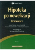 Hipoteka po nowelizacji Komentarz