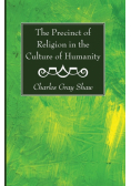 The Precinct of Religion in the Culture of Humanity