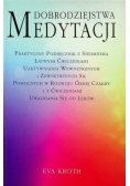 Dobrodziejstwa Medytacji