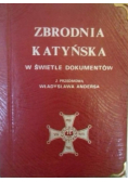 Zbrodnia Katyńska w świetle dokumentów