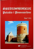 Średniowiecze Polskie i Powszechne tom 7