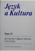 Język a Kultura Tom 13