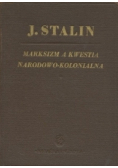 Marksizm a kwestia narodowo kolonialna 1949r