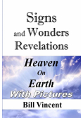 Signs and Wonders Revelations