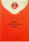 Dzieci z zaburzeniami mowy