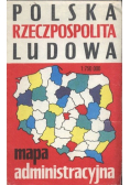 Polska Rzeczpospolita Ludowa Mapa administracyjna