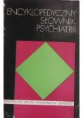 Encyklopedyczny słownik psychiatrii
