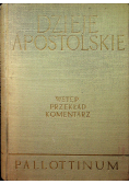 Dzieje Apostolskie Wstęp przekład z oryginału komentarz