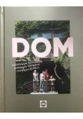 Dom O domowym gotowaniu domowych sprawach i domowym szczęściu