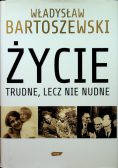 Życie trudne lecz nie nudne