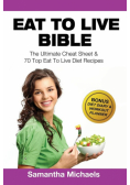 Eat to Live Bible