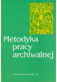 Metodyka pracy archiwalnej