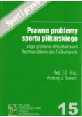 Prawne problemy sportu piłkarskiego