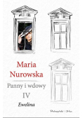 Panny i wdowy tom 4 Ewelina