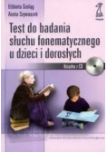 Test do badań słuchu fonetycznego u dzieci i dorosłych z CD