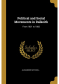 Political and Social Movements in Dalkeith