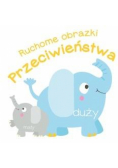 Ruchome obrazki - Przeciwieństwa