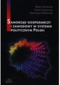 Walkowiak Katarzyna - Samorząd gospodarczy i zawodowy w systemie politycznym Polski
