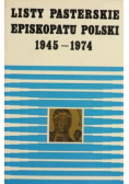 Listy pasterskie Episkopatu Polski 1945 – 1974