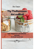 My Mediterranean Diet Cookbook